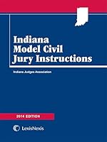 Indiana Model Civil Jury Instructions 1632812266 Book Cover