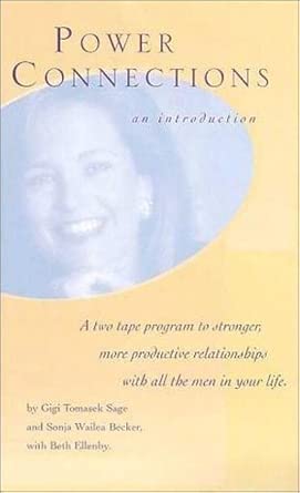 Power Connections for Women: Basic Tools for Building Powerful
