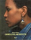 Gioielli di architetti. Ediz. illustrata
