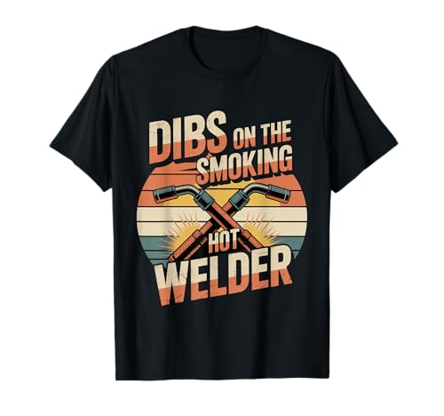 Dibs On The Smoking Hot Welder �K�[���t�����h�p�[�g�i�[�̈� - T�V���c