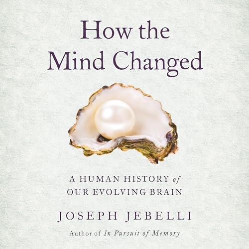 How the Mind Changed by Joseph Jebelli episode artwork