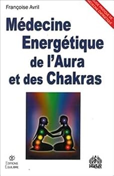 Paperback Médecine énergétique de l'Aura et des Chakras [French] Book
