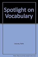 Spotlight on Vocabulary 0760606048 Book Cover