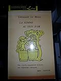  La femme au sein d\'or Des chants populaires bretons aux légendes celtiques Skol Dastum 1985