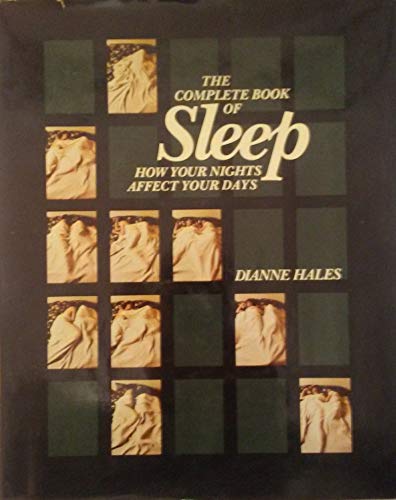 The Complete Book of Sleep: How Your Nights Aff... 0201038455 Book Cover