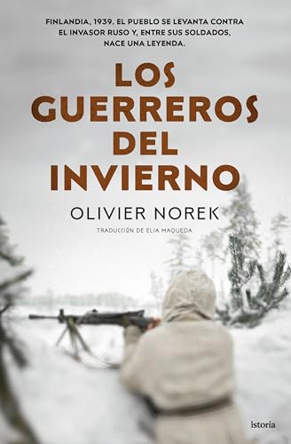 Los guerreros del invierno (Istoría)