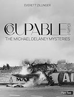 Coupable (Guilty), Part Two: The Michael Delaney Mysteries 1963916514 Book Cover