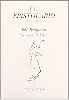 El Epistolario: 1924-1935 8481910716 Book Cover