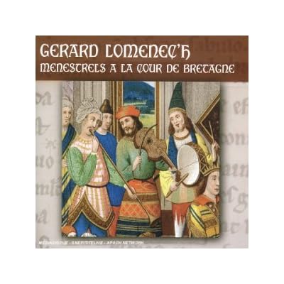 M&eacute;nestrels A La Cour De Bretagne