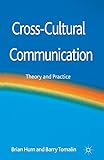 Cross-Cultural Communication: Theory and Practice