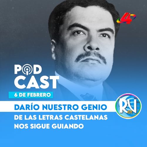 Rub&eacute;n Dar&iacute;o: el legado universal del Pr&iacute;ncipe de las Letras Castellanas ✍️ | Revista en Vivo
