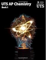UTS AP Chemistry: Book 1 1772494151 Book Cover