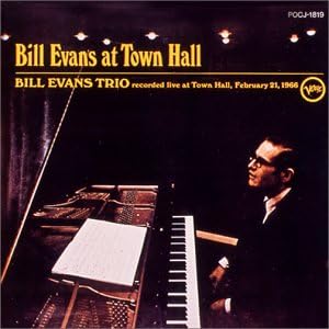 BILL EVANS TRIO THE BILL EVANS TRIO - Bill Evans at Town Hall = ビル・エヴァンス・アット・タウン・ホール+3 - Disque CD