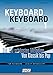 Produktbild Keyboard Keyboard 1: Die 100 schönsten Melodien von Klassik bis Pop: Die 100 schönsten Melodien von Klassik bis Pop. Für Keyboard - leicht arrangiert