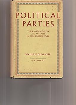 Hardcover Political Parties: Their Organization and Activity in the Modern State Book