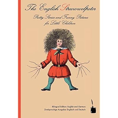 The English Struwwelpeter: Bilingual edition