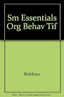 Sm Essentials Org Behav Tif 0130124435 Book Cover