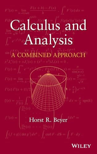 Calculus and Analysis: A Combined Approach