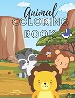 Animal Coloring Book: Animals of the World Coloring Book, Easy to Color Animals B0BKQCWJ8Z Book Cover