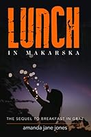 Lunch in Makarska 1636499988 Book Cover