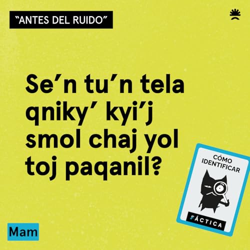 &iquest;Se&rsquo;n tu&rsquo;n tela qniky&rsquo; kyi&rsquo;j smol chaj yol toj paqanil?