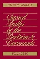 Sacred Truths of the Doctrine and Covenants Volume 2 B002DSW8TS Book Cover