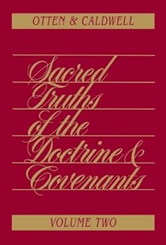 Paperback Sacred Truths of the Doctrine and Covenants Volume 2 Book