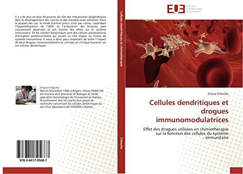 Cellules dendritiques et drogues immunomodulatrices: Effet des drogues utilisées en chimiothérapie sur la fonction des cellules du système immunitaire