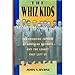 The Whiz Kids: The Founding Fathers of American Business - and the Legacy they Left Us