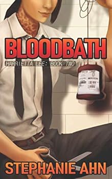Bloodbath - Book #2 of the Harrietta Lee