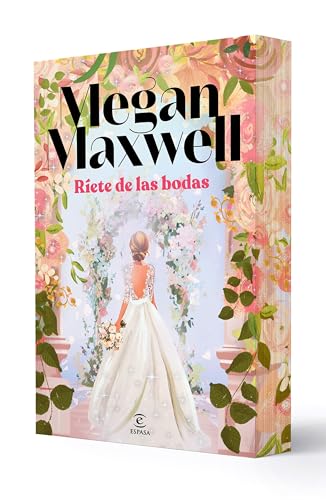 Ríete de las bodas (ESPASA NARRATIVA)