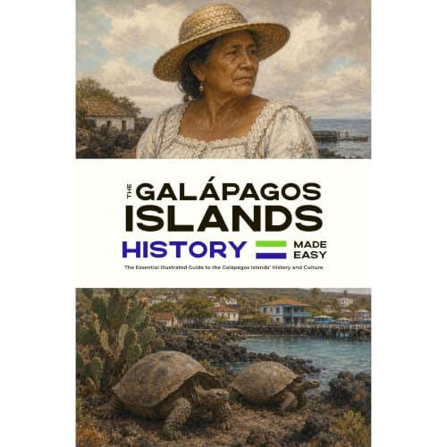 The Galapagos Islands History Made Easy Audiobook By Matt Nash cover art
