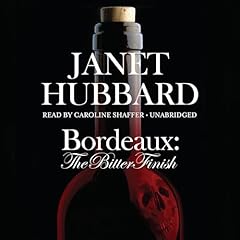 Bordeaux: The Bitter Finish cover art