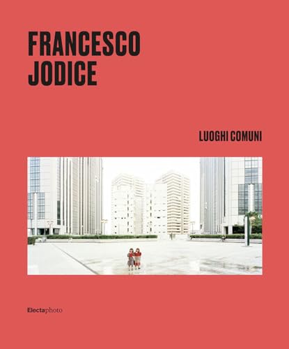 Livre Francesco Jodice. Luoghi comuni voyage photographique - 2