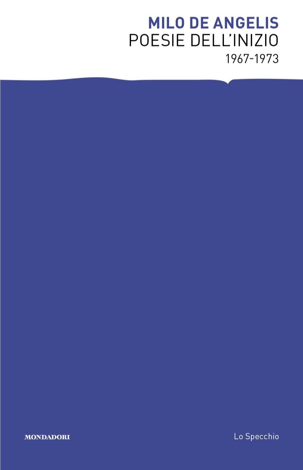 Poesie Dell'inizio 1967-1973 - 4