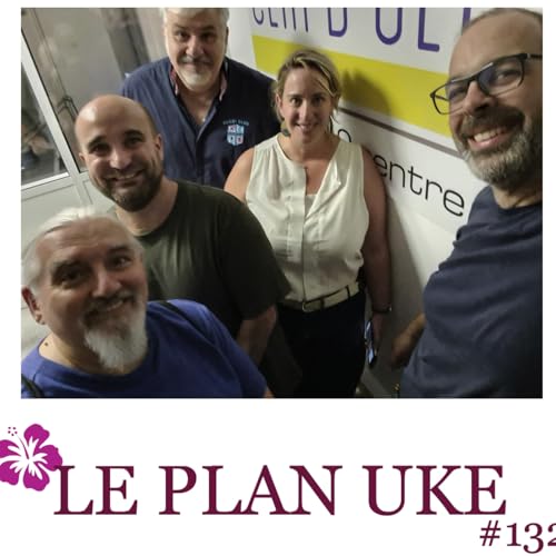 Le Plan Uke #132 - Septembre 2025