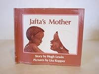 Jafta - My Mother 0713525525 Book Cover