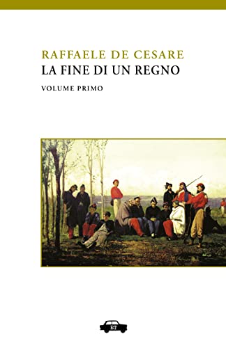 La fine di un regno. Vol. I: Vol. 1