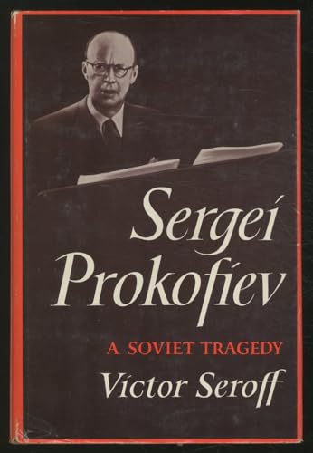 Sergei Prokofiev,: A Soviet tragedy: the case o... B0006BRV3W Book Cover