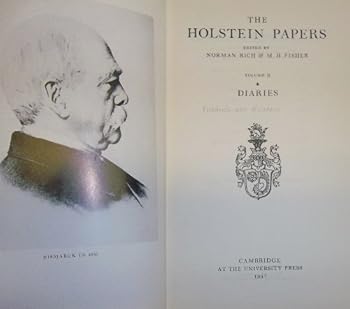 Hardcover The Holstein Papers. Volume II: Diaries. Book