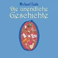 Die unendliche Geschichte Hörbuch
