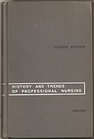 History and Trends of Professional Nursing B000OH0J50 Book Cover