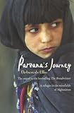 [Parvana's Journey] (By: Deborah Ellis) [published: March, 2004] - Deborah Ellis