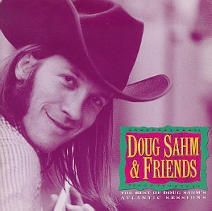 Best Of Atlantic Sessions [Audio CD] Doug Sahm
