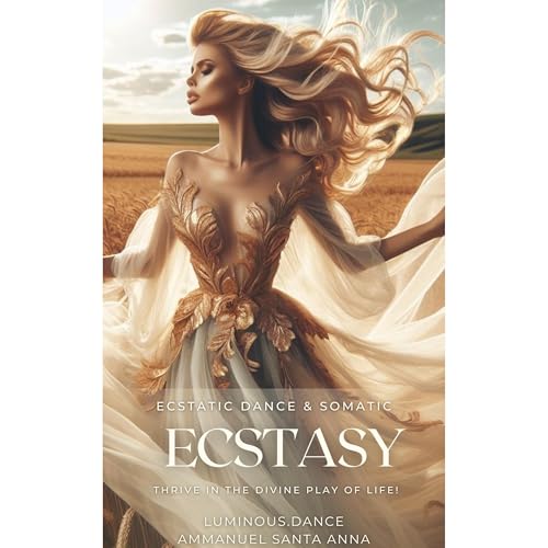 Ecstatic Dance &amp;amp; Sensual Ecstasy by Ammanuel Santa Anna episode artwork