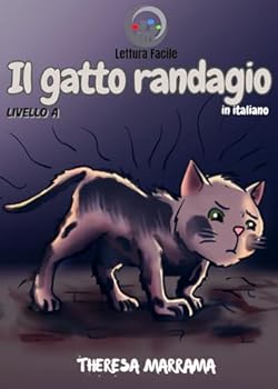 Il gatto randagio (Italian Edition)