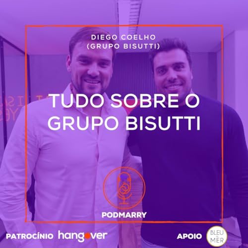 GRUPO BISUTTI! Podcast Por capa