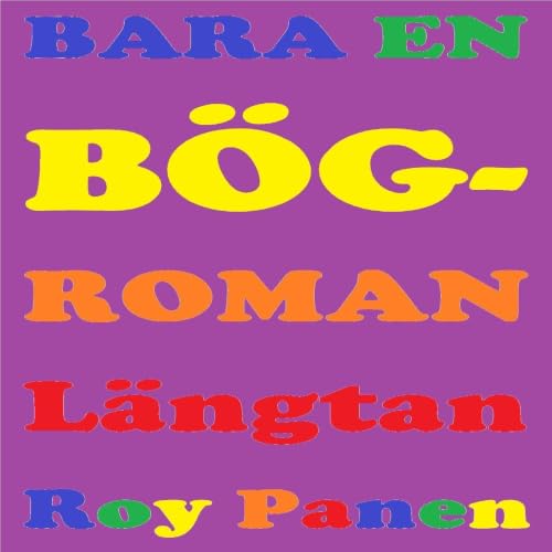 Diseño de la portada del título BARA EN B&Ouml;GROMAN L&auml;ngtan (avskalad)