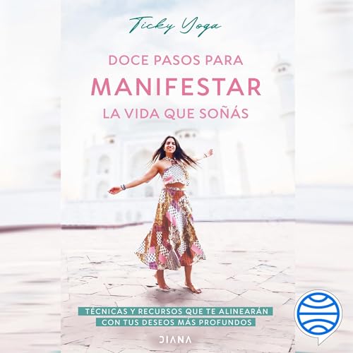 Page de couverture de Doce pasos para manifestar la vida que soñás
