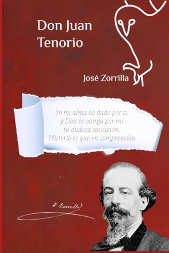Don Juan Tenorio: Drama religioso-fantástico en dos partes: Ediciones especiales de Libros con Atenea Don Juan Tenorio: Drama religioso-fantástico en dos partes: Ediciones especiales de Libros con Atenea